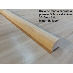 Drevené madlo zábradlia priemer 5,3cm s drážkou 30x5mm č.8