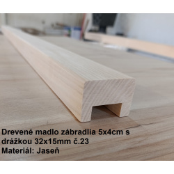 Drevené madlo zábradlia 5x4cm s drážkou 32x15mm č.23