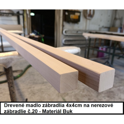 Drevené madlo zábradlia 4x4cm na nerezove zabradlie č.20