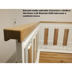 Drevené madlo zábradlia 5,5x4,5cm s drážkou 40x10mm č.29