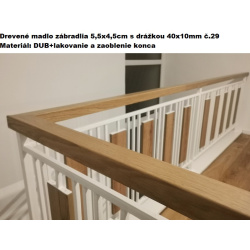 Drevené madlo zábradlia 5,5x4,5cm s drážkou 40x10mm č.29